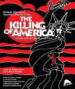 新品北米Blu-ray！【アメリカン・バイオレンス】 The Killing Of America [Blu-ray]！＜金内吉男ナレーションのバージョンも収録＞