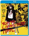 新品北米盤Blu-ray!【トウキョウ・リビング・デッド・アイドル】<浅川梨奈主演>