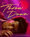 VikĔBlu-rayIy_Ֆ[z Throw Down (The Criterion Collection) [Blu-ray]IWj[Eg[ēi