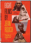 新品DVD！Eight Films by Jean Rouch！＜ジャン・ルーシュ監督8作品＞