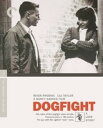 ■予約■新品北米版Blu-ray！Dogfight (Criterion Collection) ！