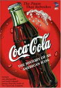 新品北米版DVD!Coca-Cola: The History of an American Icon !