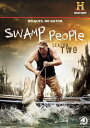 新品北米版DVD!【アリゲーター$ハンター〜命知らずの男たち〜】 Swamp People: Season 2!