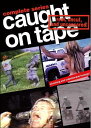 新品北米版DVD!Caught on Tape: Complete Series!!衝撃映像集!