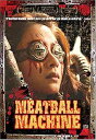 新品北米版DVD!【MEATBALL MACHINE ミートボールマシン】