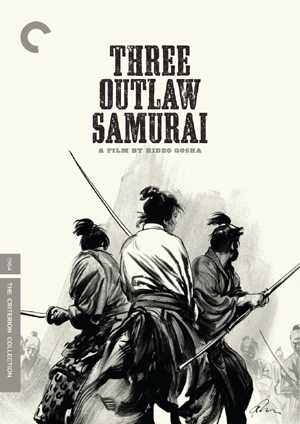 新品北米版DVD！【三匹の侍】 Three Outlaw Samurai (Criterion Collection) ！