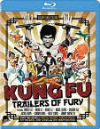 新品北米版Blu-ray！Kung Fu Trailers Of Fury [Blu-ray]！＜カンフー映画予告編集＞＜ブルース・リー, ジャッキー・チェン, ロー・リエ, サモ・ハン・キンポー, アンジェラ・マオイン, チャック・ノリス, ジミー・ウォング他＞