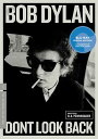 新品北米版Blu-ray!【ボブ・ディラン:ドント・ルック・バック】 Dont Look Back (The Criterion Collection) [Bl...