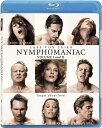 新品北米版Blu-ray！【ニンフォマニアック】 Nymphomaniac Vol.1 Vol.2 Blu-ray ！＜ラース フォン トリアー監督作品＞