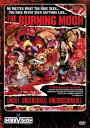新品北米版DVD!【バーニング・ムーン】 The Burning Moon!<ネクロマンティック系ニュー・ジャーマン・スプラッター>