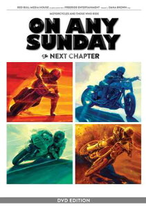 新品北米版DVD!On Any Sunday: The Next Chapter!<ダナ・ブラウン監督 話題のバイクドキュメンタリーフィルム>