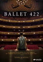 新品北米版DVD！Ballet 422！＜ジャスティン・ペックのドキュメンタリー作品＞