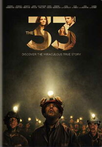 新品北米版DVD!The 33!<アントニオ・バンデラス主演><チリ サンホセ鉱山 落盤事故>