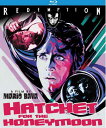 新品北米版Blu-ray!【クレイジー・キラー/悪魔の焼却炉】 Hatchet For The Honeymoon: Remastered Edition [B...