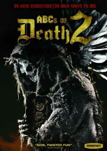 新品北米版DVD!【ABC・オブ・デス2】 ABCs of Death 2!