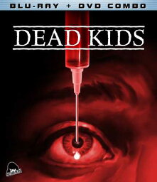 新品北米版Blu-ray！【ストレンジ・エクスペリメント】Dead Kids (Blu-ray + DVD Combo)！