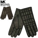 マイケルコース 手袋 レディース ブランド スマホ対応 レザー 革 大人 プレゼント Michael Kors