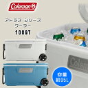 【5/1ポイント2倍】【Coleman】コールマン アトラス シリーズ クーラー 100QT 容量約95L キャスター付き クーラーボックス 保冷 大容量 大型 アウトドア キャンプ バーベキュー 釣り Coleman A…