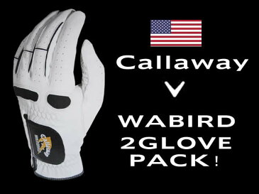 【ゆうパケット送料無料】キャロウェイ/ウォーバードゴルフグローブ/2枚セット（左手用）【Callaway WARBIRD/】