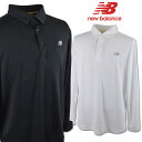 ニューバランス 長袖ポロシャツ メンズ 秋冬用 白 黒 M L LL 012-5269002【 あす楽 送料無料 】 [ new balance ゴルフウェア ...