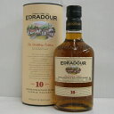 EDRADOUR エドラダワー10年 正規 40% 700ml シングルモルトスコッチウイスキー