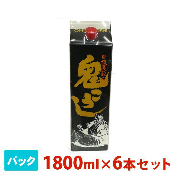 加越 熊坂長範鬼ころし 1800ml 6本セット パック 普通酒 日本酒