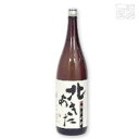 北鹿 北あきた 15度 1800ml＊6本 日本酒