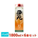 田苑 麦 パック 25度 1800ml(1.8L) 6本セット 麦焼酎