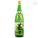本格焼酎 大海蒼々 25度 1800ml 大海酒造 焼酎 芋
