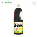 ミツカン ゆずぽん プラボトル 1800ml 6本セット ミツカン ポン酢