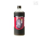 堤 発酵黒大豆搾り 720ml＊6本 堤酒造 飲料