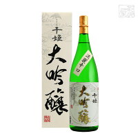 名城 千姫 大吟醸 箱入 1800ml 名城酒造 日本酒 大吟醸