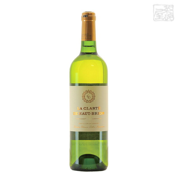 ラ・クラルテ・ド・オー・ブリオン・ブラン 2016 750ml 白ワイン フランス 送料無料