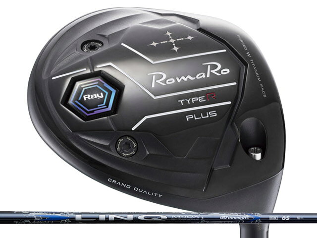 Rakuten - RomaRo (ロマロ) Ray TYPE R PLUS ドライバー　LIN-Q BLUE EXシャフト