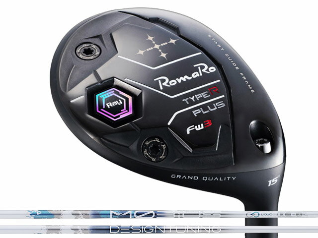 RomaRo (ロマロ) Ray TYPE R PLUS フェアウェイウッド Design Tuning メビウス LIQUID FXシャフト