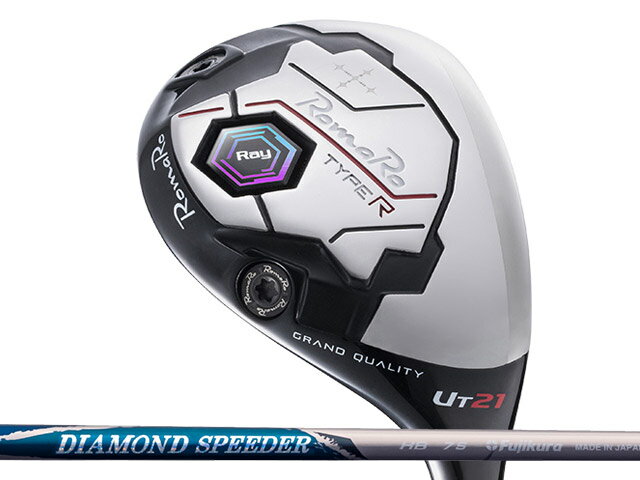 Rakuten - RomaRo (ロマロ) Ray TYPE R ユーティリティ　DIAMOND Speeder HBシャフト