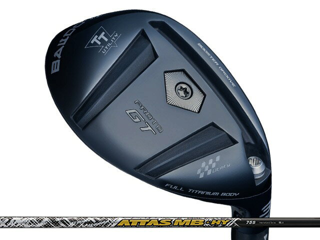 BALDO (バルド) TT UTILITY GT PROTO　ATTAS MB-HYシャフト