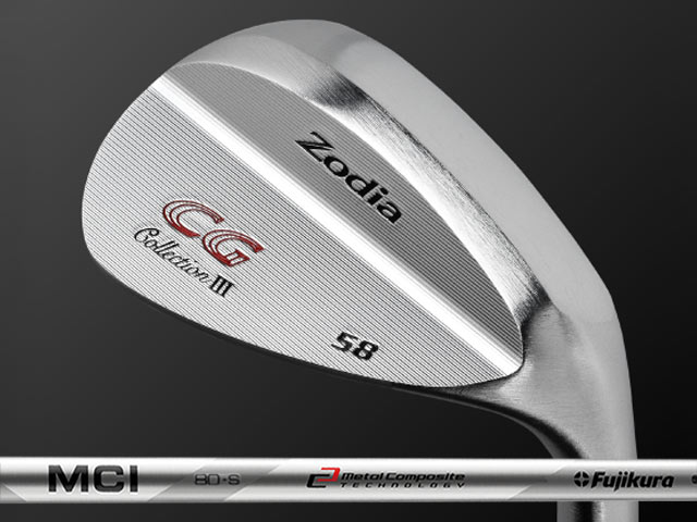 Zodia (ゾディア) CG collection IIIウェッジ　Fujikura MCI 50/60/70/80/90/100シャフト