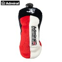 ゴルフ ヘッドカバー /アドミラル ゴルフ Admiral Golf/ストレッチボアFWフェアウェイウッド用ヘッドカバー/ADMG5BH2/トリコロール/200...