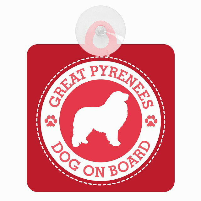 եƥ DOG ON BOARD GREAT PYRENEES 졼ȡԥˡ å ž  ץ 걿...