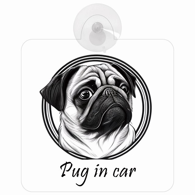 Pug パグ Aタイプ 車 窓ガラス 吸盤タイプ 犬 かっこいい おしゃれ イラスト付 DOG IN CAR ドッグインカー ドッグオンボード 安全対策 セーフティサイン デコ 外出 ドライブ