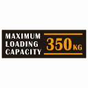 最大積載量 Maximum Loading Capacity 英語表記 ブラックオレンジ 350kg ステッカー シール カーステッカー 自動車用 トラック 重量 15x5cm
