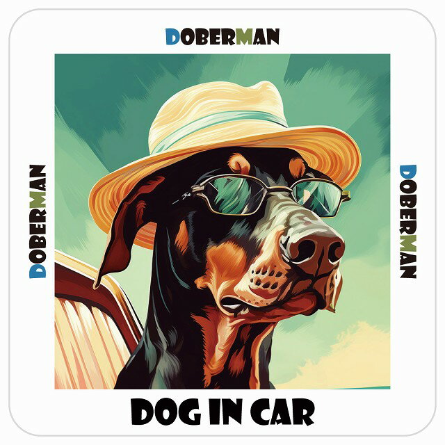 Doberman ドーベルマン 犬 カーステッカー シール DOG IN CAR 海 麦わら帽子 サングラス 夏 13x13cm 正..