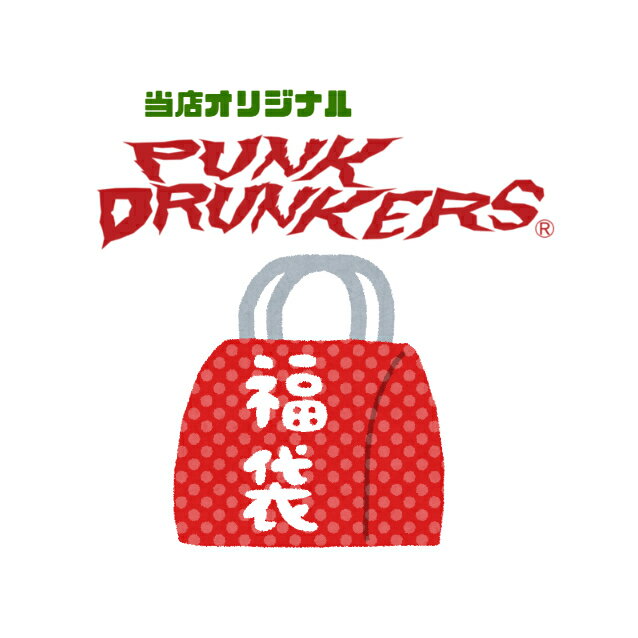 PUNK DRUNKERS パンクドランカーズ PUNK DRUNKERS etc.福袋 5万円