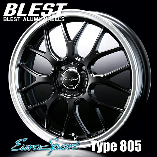 BLEST(ブレスト) ユーロスポーツ タイプ 805 アルミホイール(4本) 16x5.0 45 100 4穴(セミグロスブラック) / EuroSport Type 805 16インチ