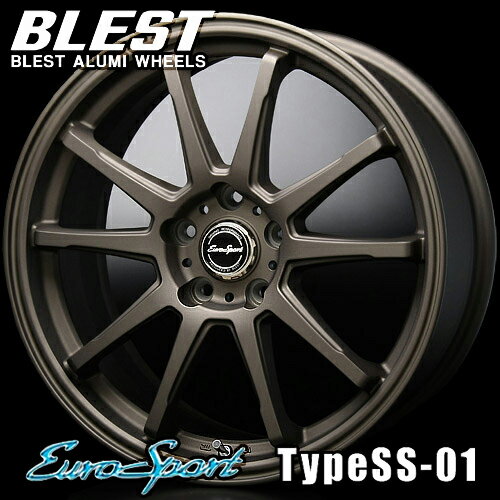 BLEST(ブレスト) ユーロスポーツ タイプ SS-01 アルミホイール(4本) 18x7.0 +48 114.3 5穴(マットブロンズ) / EuroSport Type SS-01 18インチ