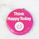 ビンテージ Think Happy Today スマイル 缶バッジ【中古】