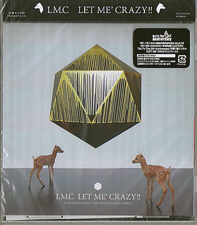 LET ME’ CRAZY！！ LM.C [CD]