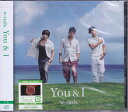 YOU & I 通常盤A w-inds. 