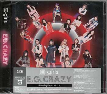 E.G. CRAZY (2CD＋スマプラ) ／ E-girls [CD]